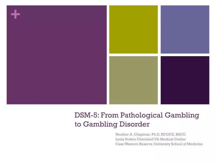 dsm 5 from pathological gambling to gambling disorder