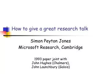 How to give a great research talk