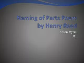 Naming of Parts Poem by Henry Reed