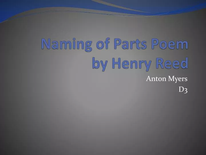 naming of parts poem by henry reed