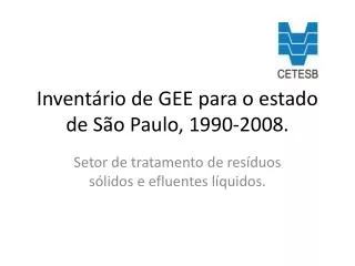 invent rio de gee para o estado de s o paulo 1990 2008