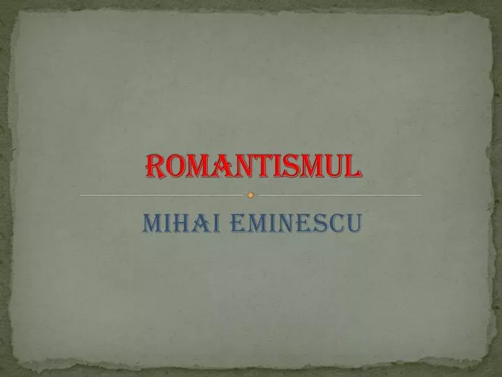 romantismul