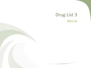 Drug List 3