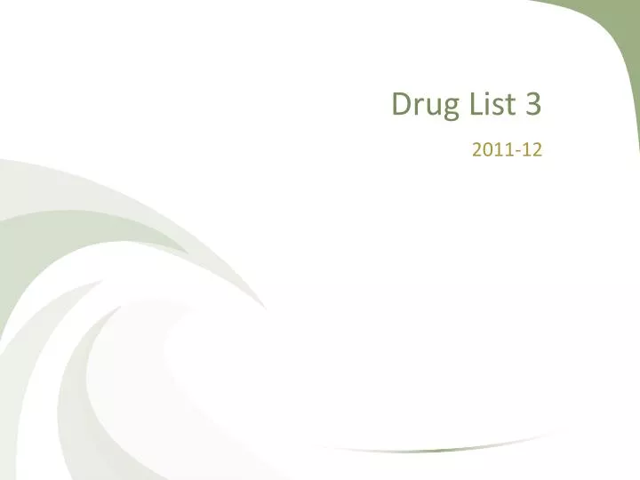 drug list 3