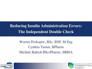 Reducing Insulin Administration Errors: The Independent Double Check