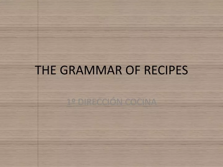the grammar of recipes