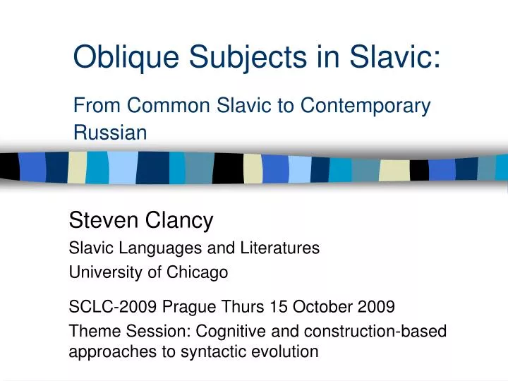 oblique subjects in slavic from common slavic to contemporary russian