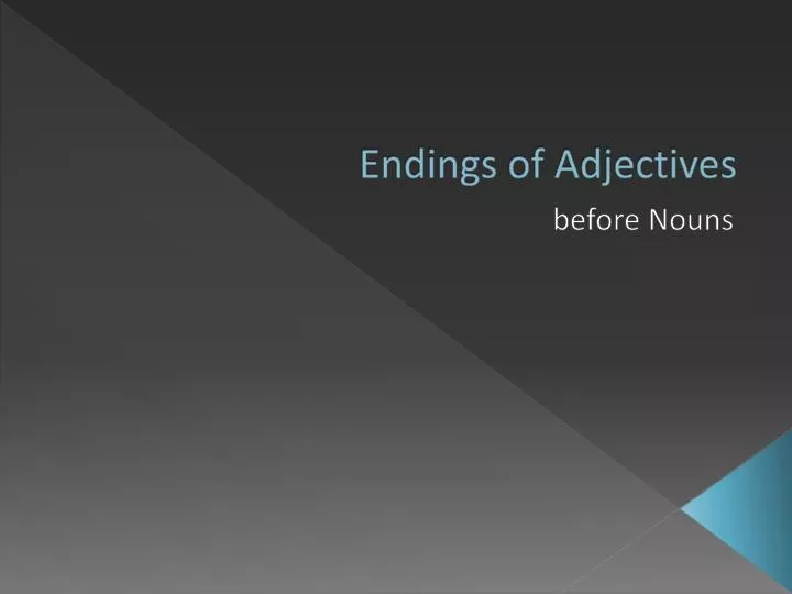 endings of adjectives
