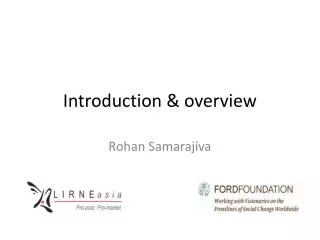 Introduction &amp; overview