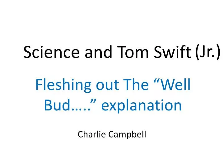 science and tom swift