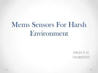 Mems Sensors For Harsh Environment