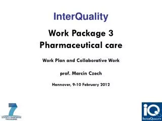 InterQuality Work Package 3 Pharmaceutical care Work Plan and Collaborative Work