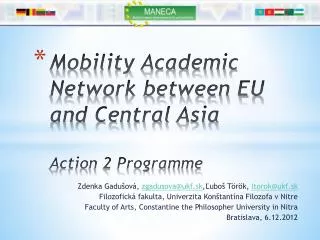 Mobility Academic Network between EU and Central Asia Action 2 Programme