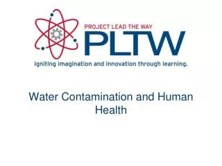 Water Contamination and Human Health