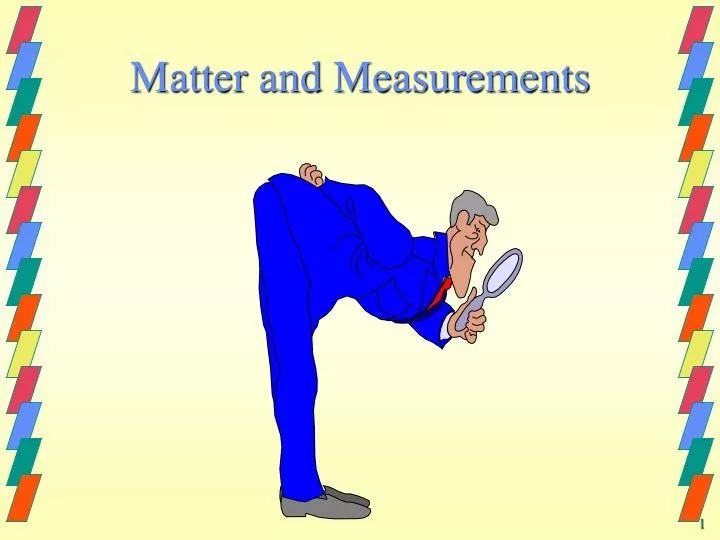 matter and measurements