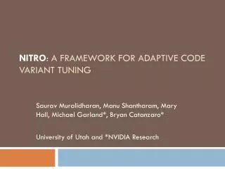 NITRO : A Framework for Adaptive Code Variant Tuning