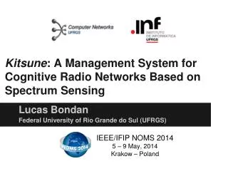 Kitsune : A Management System for Cognitive Radio Networks Based on Spectrum Sensing