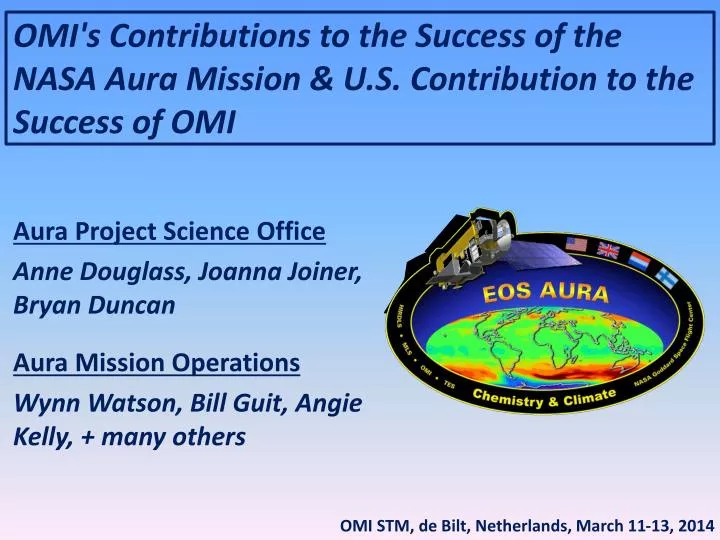 omi s contributions to the success of the nasa aura mission u s contribution to the success of omi