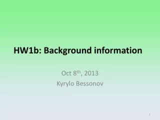 HW1b: Background information