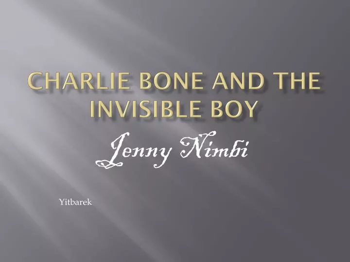 charlie bone and the invisible boy