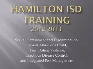 Hamilton ISD Training 2012-2013