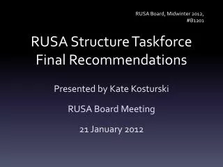RUSA Structure Taskforce Final Recommendations