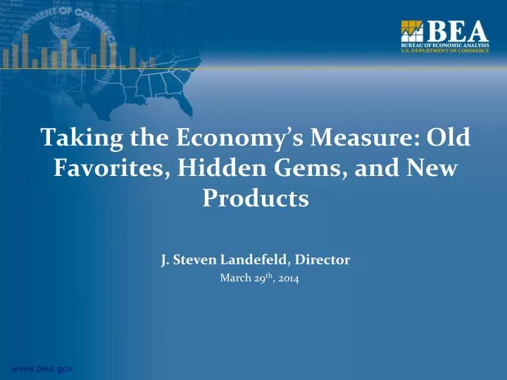 taking the economy s measure old favorites hidden gems and new products