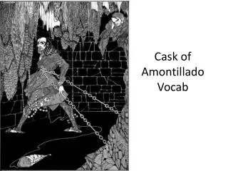 Cask of Amontillado Vocab