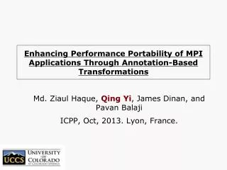 Enhancing Performance Portability of MPI Applications Through Annotation-Based Transformations