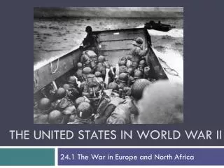 The United States in World War II