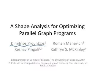 A Shape Analysis for Optimizing Parallel Graph Programs