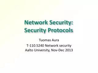 Network Security: Security Protocols