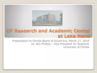 UF Research and Academic Center at Lake Nona