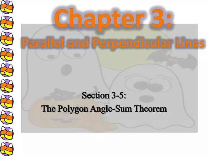section 3 5 the polygon angle sum theorem