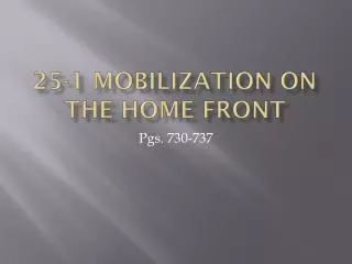 25-1 Mobilization on the home front