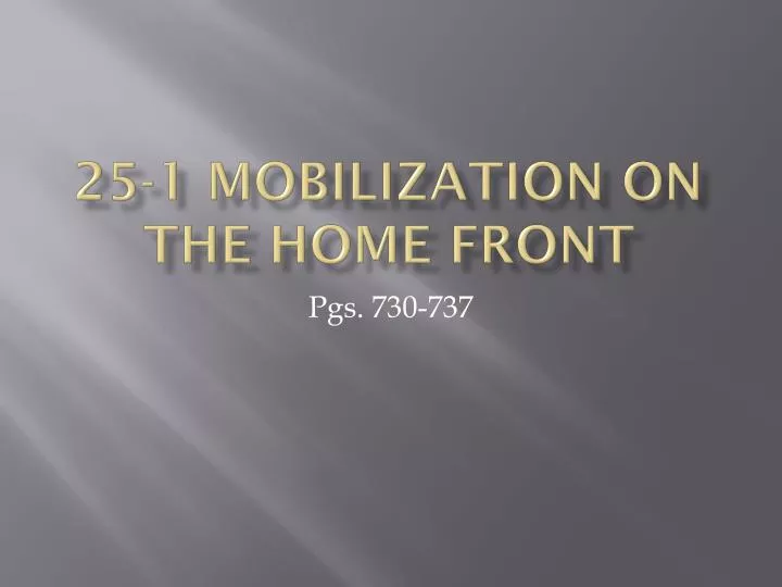 25 1 mobilization on the home front
