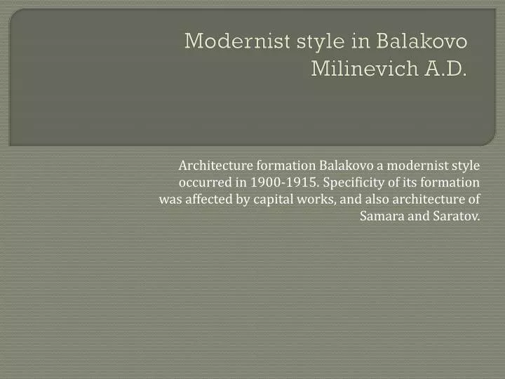 modernist style in balakovo milinevich a d