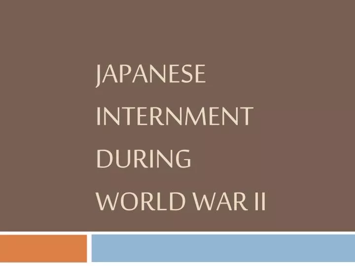 japanese internment during world war ii