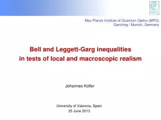 Bell and Leggett- Garg inequalities in tests of local and macroscopic realism