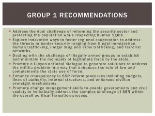 Group 1 Recommendations