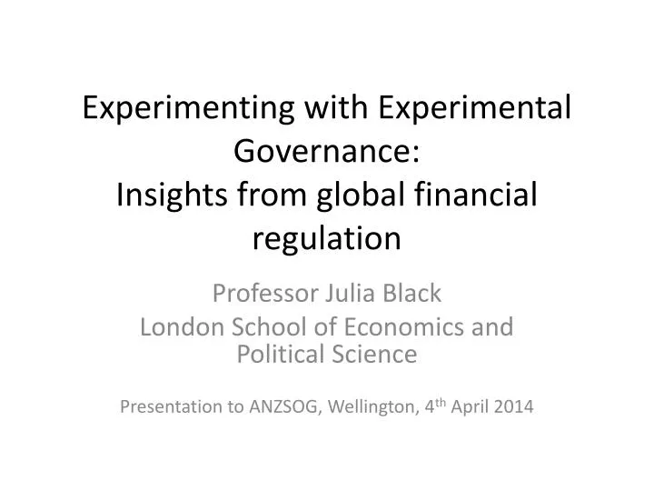 experimenting with experimental governance insights from global financial regulation