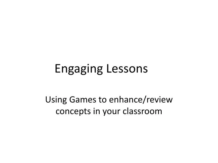 engaging lessons