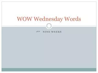 WOW Wednesday Words