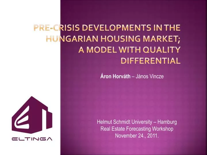 pre crisis developments in the hungarian housing market a model with quality differential