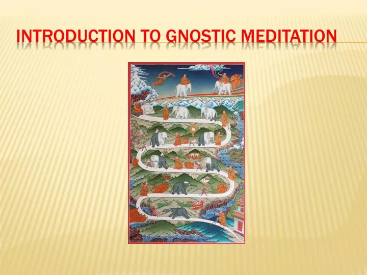 introduction to gnostic meditation