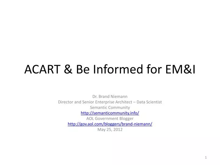 acart be informed for em i