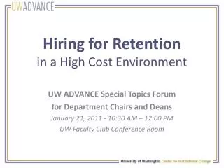 Hiring for Retention in a High Cost Environment