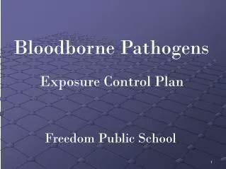 Bloodborne Pathogens