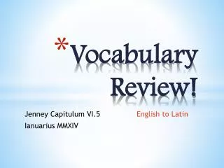 Vocabulary Review!