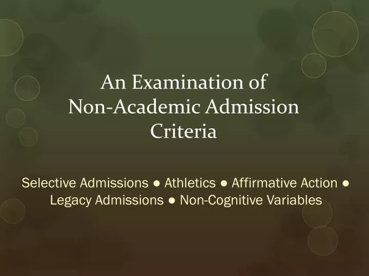 an examination of non academic admission criteria